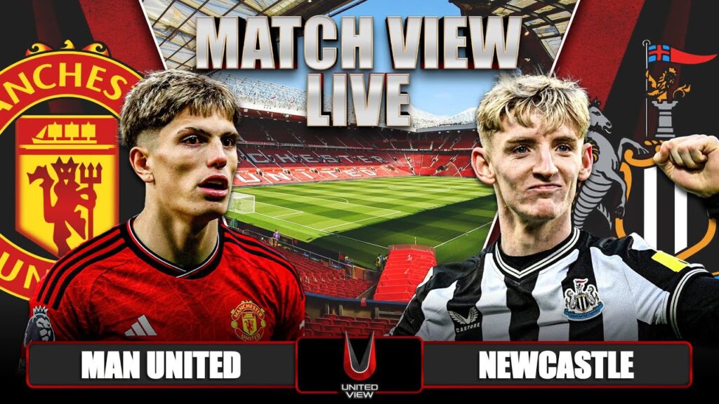 Manchester United vs Newcastle United live Now Here